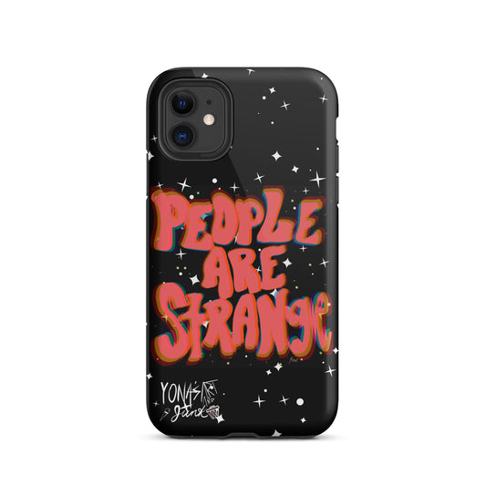 People Are Strange Tough Case for iPhone®